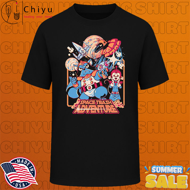Space trash adventure shirt