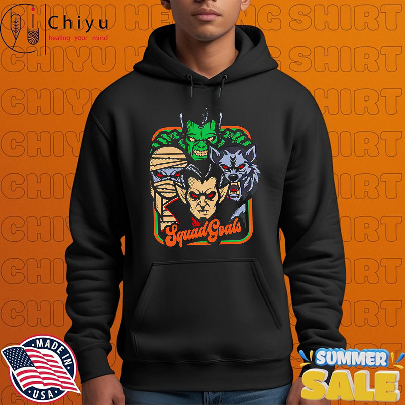 Squad Goals Universal Monsters shirt Squad Goals Universal Monsters shirt