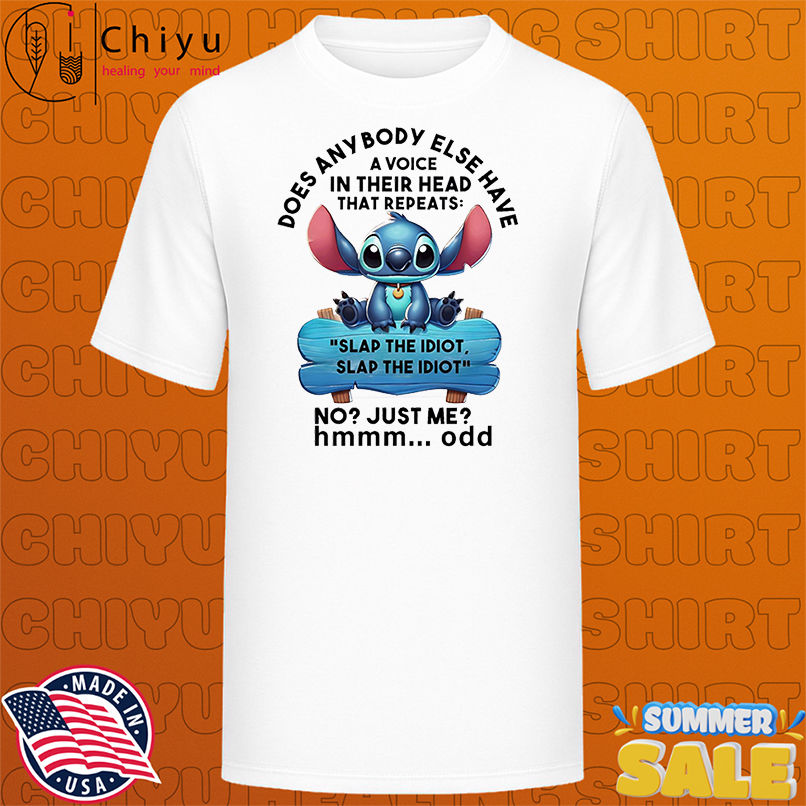 Stitch does anybody else have a voice in their head that repeats shirt