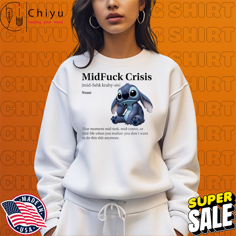 Stitch midfuck crisis that moment mid-task mid-convo or mid-life when you realize shirt