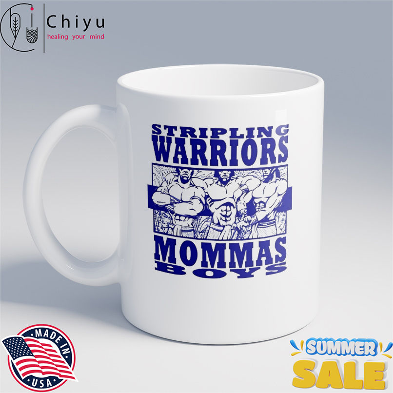 Stripling warriors mama boys shirt