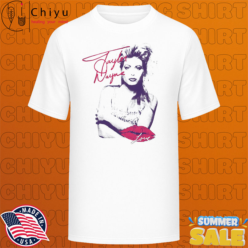 Tayor Dayne I'll Always Love You Bone shirt