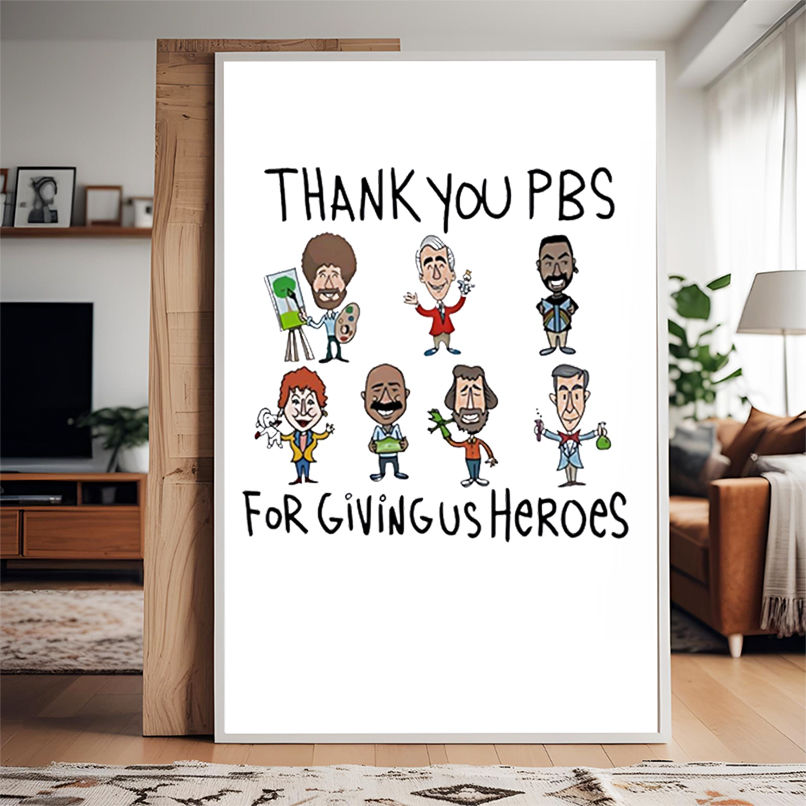 Thank you pbs for giving us heroes shirt Thank you pbs for giving us heroes shirt