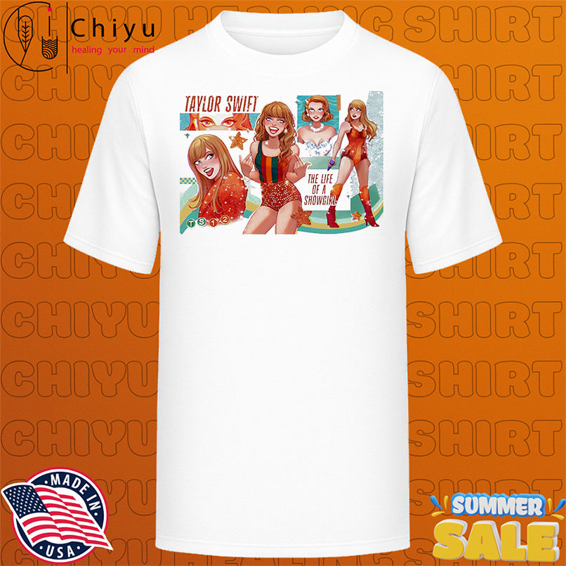 The Life Of A Showgirl shirt