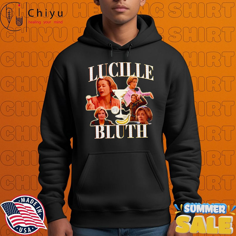 The Lucille Bluth shirt