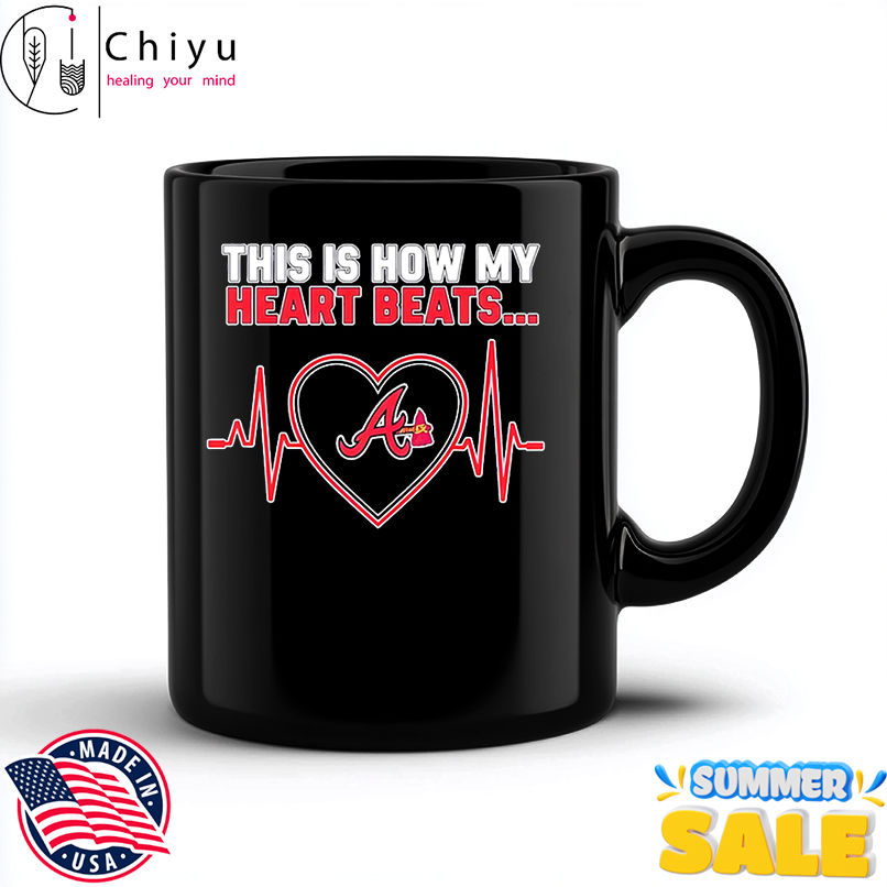This is How My Heart Beats Atlanta Braves shirt