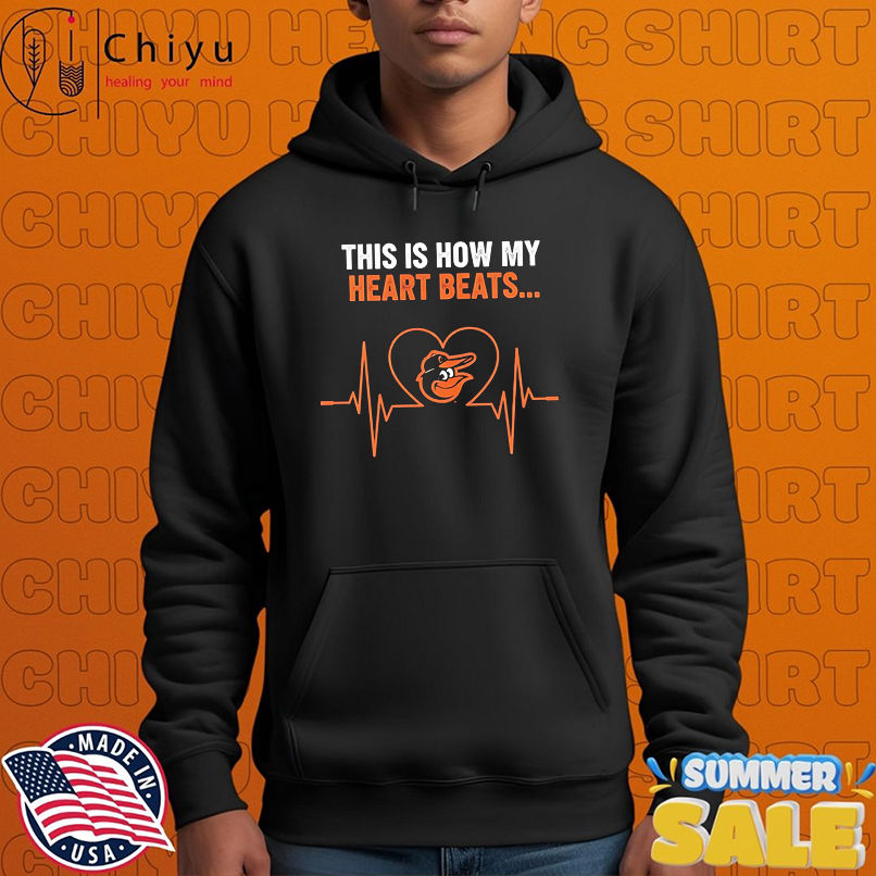 This is How My Heart Beats Baltimore Orioles shirt This is How My Heart Beats Baltimore Orioles shirt