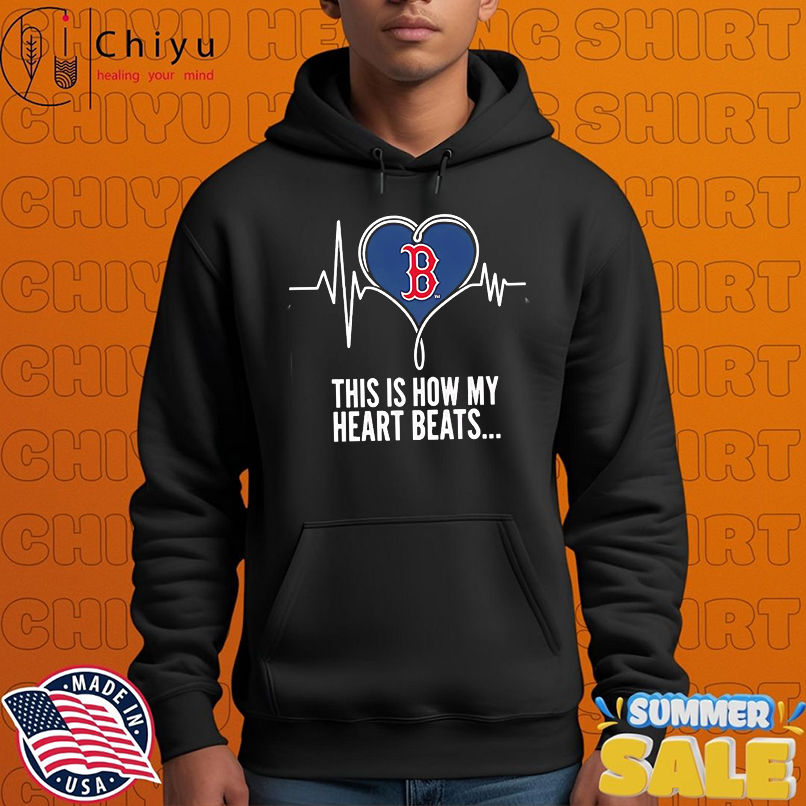 This is How My Heart Beats Boston Red Sox shirt This is How My Heart Beats Boston Red Sox shirt