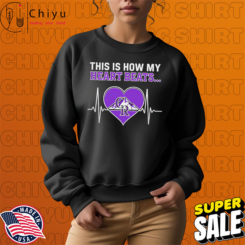 This is How My Heart Beats Colorado Rockies shirt