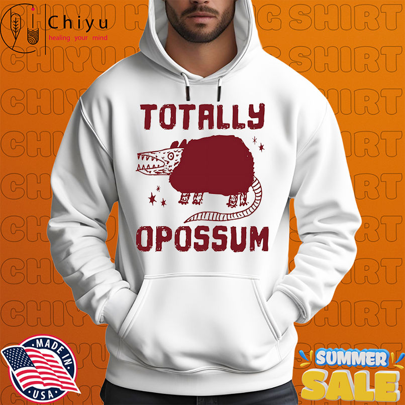 Totally opossum shirt