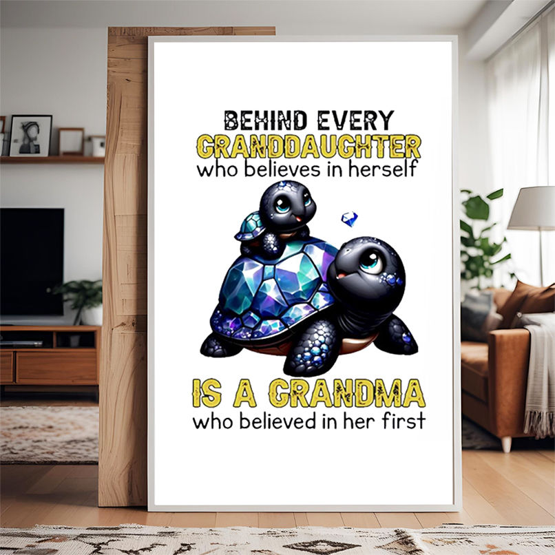 Tulen behind every granddaughter who believes in herself is a grandma who believed in her first shirt Tulen behind every granddaughter who believes in herself is a grandma who believed in her first shirt