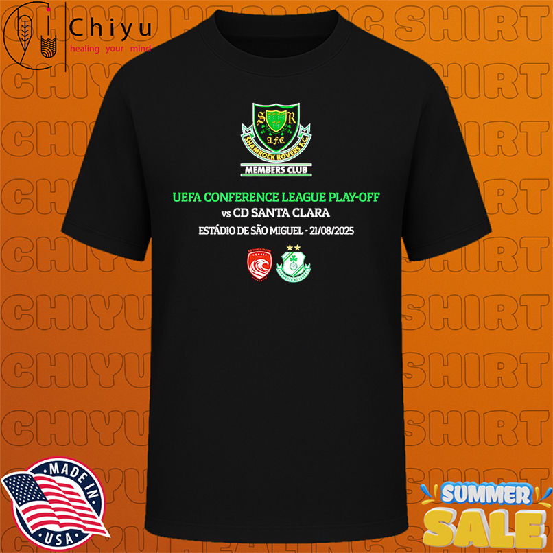UEFA Conference League Playoff Shamrock Rovers FC vs CD Santa Clara 2025 shirt
