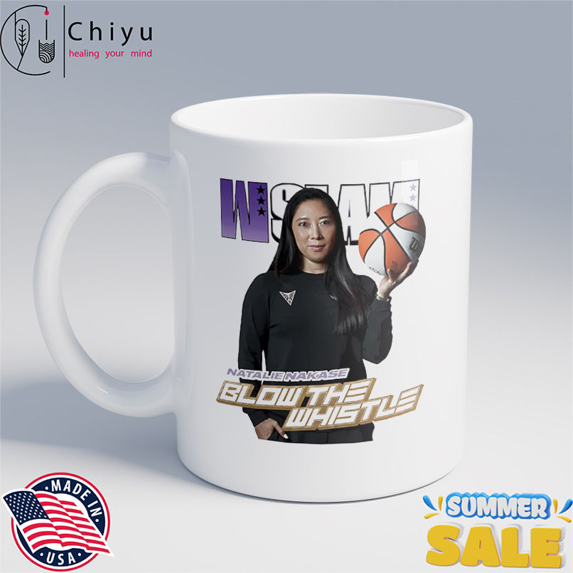 WSLAM Natalie Nakase blow the whistle shirt