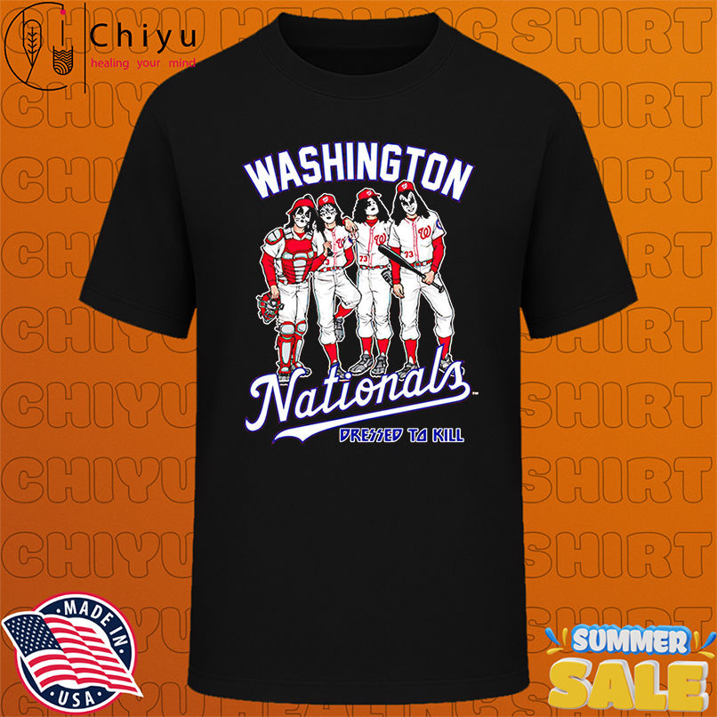 Washington Nationals Dressed to Kill shirt