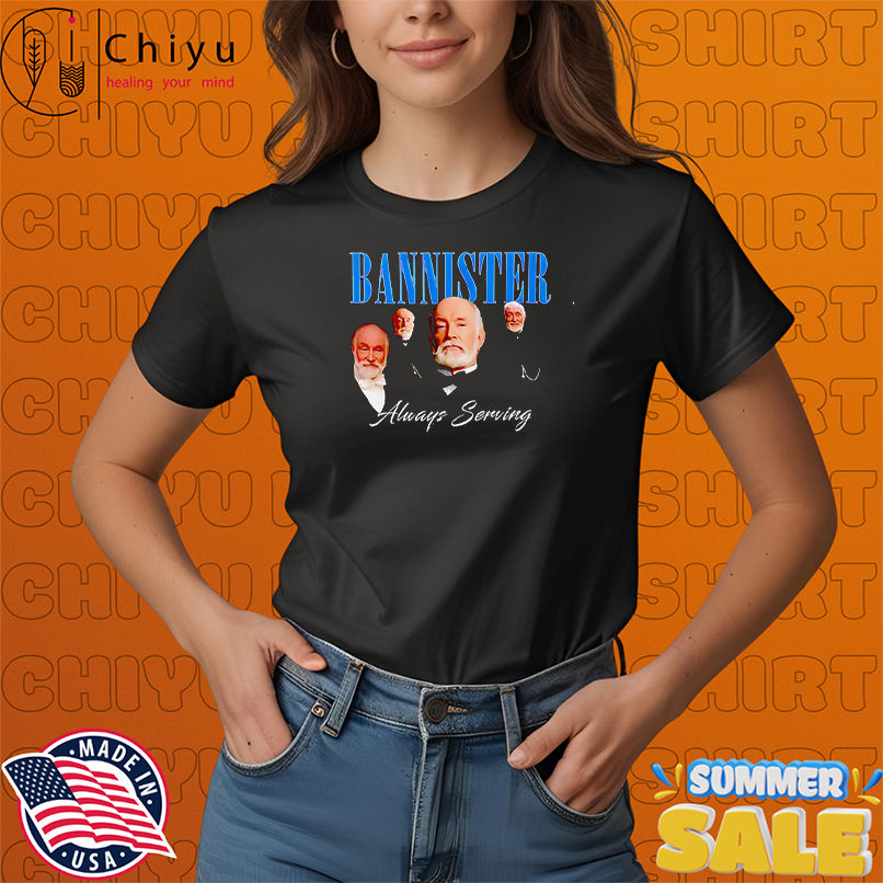 We Stannister Bannister shirt