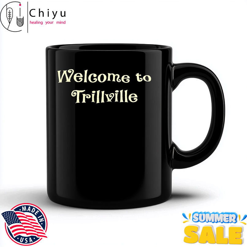 Welcome to Trillville shirt