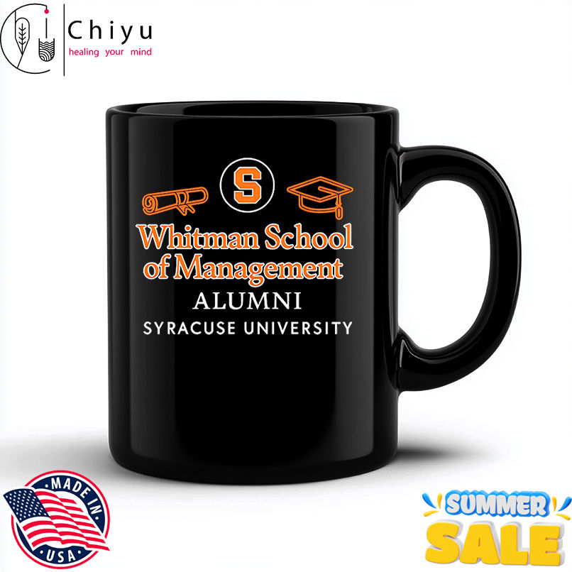 Whitman school of Management Alumni Syracuse University shirt Whitman school of Management Alumni Syracuse University shirt