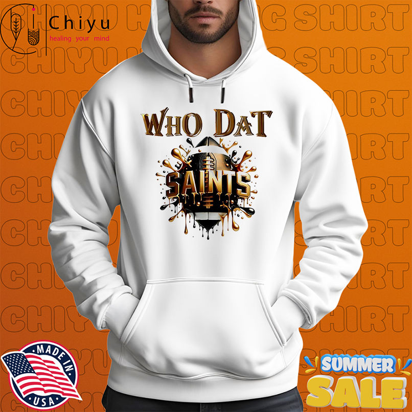 Who Dat Saints Football Game Day shirt Who Dat Saints Football Game Day shirt