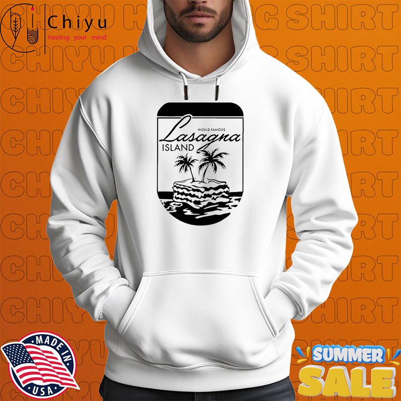 World Famous Lasagna Island shirt World Famous Lasagna Island shirt