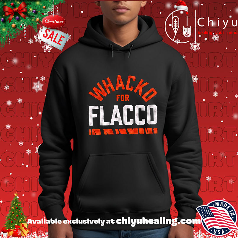 Cincinnati Bengals Whacko for Flacco shirt Cincinnati Bengals Whacko for Flacco shirt
