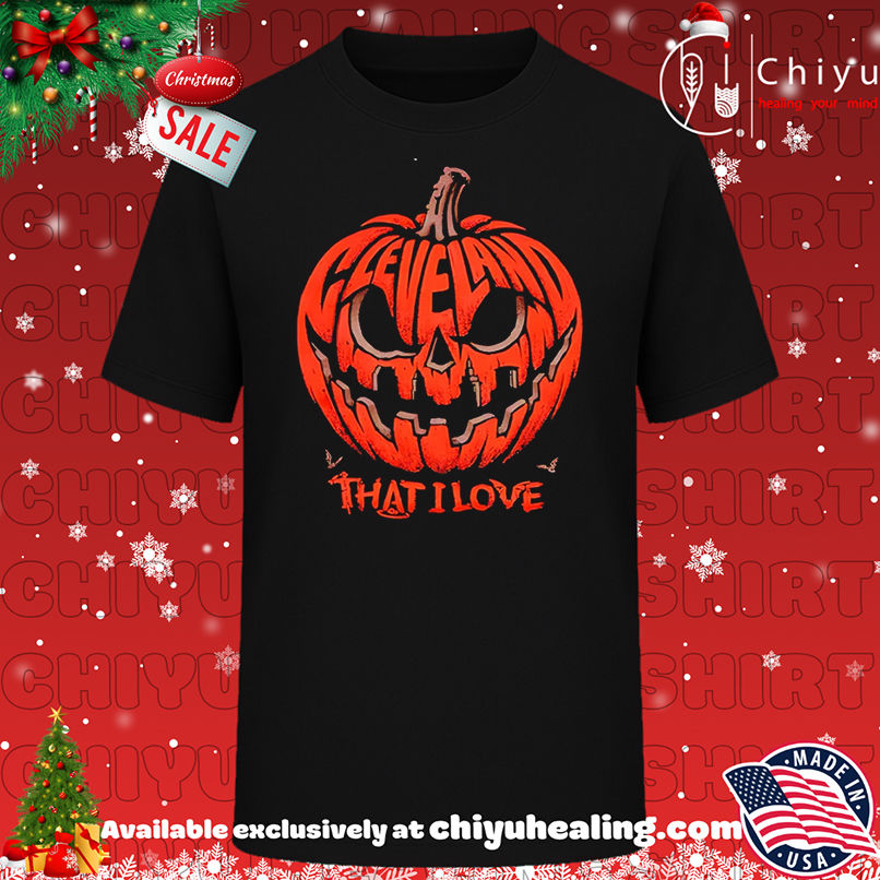 Cleveland That I Love Pumpkin Halloween shirt, Hoodie, Sweatshirt, Poster Canvas, Mug, Ornaments