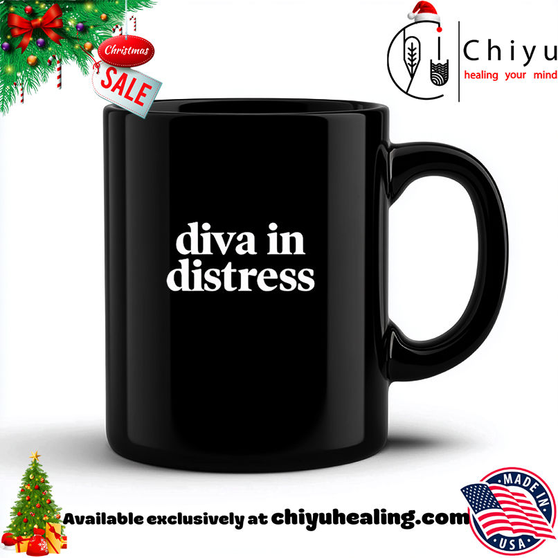 Diva in Distress shirt, Hoodie, Sweatshirt, Poster Canvas, Mug, Ornaments