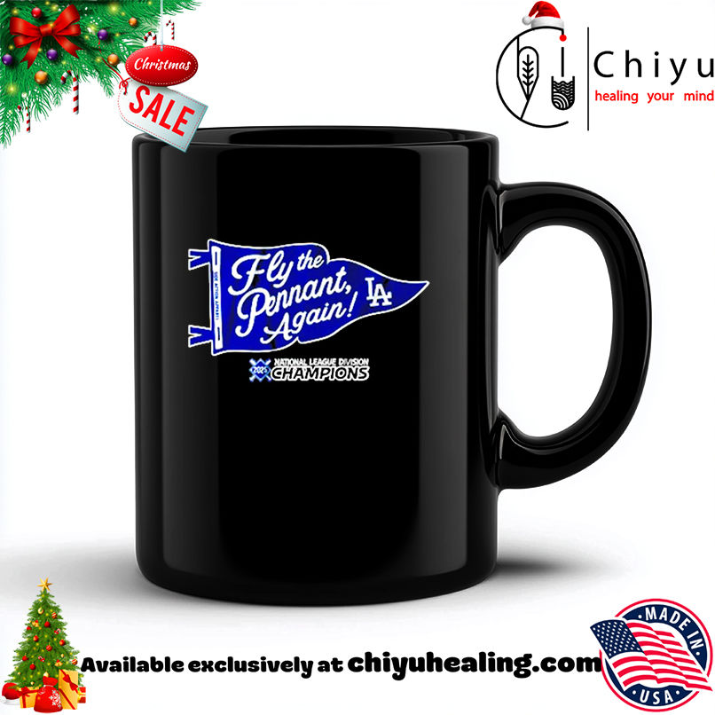 Fly The Pennant LA Dodgers National League Division Champions 2025 shirt, Hoodie, Sweatshirt, Poster Canvas, Mug, Ornaments