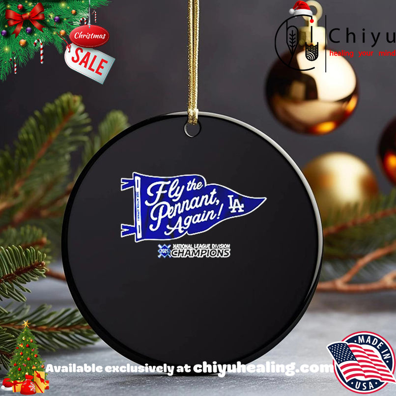 Fly The Pennant LA Dodgers National League Division Champions 2025 shirt, Hoodie, Sweatshirt, Poster Canvas, Mug, Ornaments