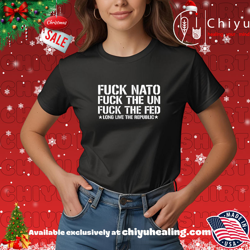 Fuck Nato Fuck The Un Fuck The Feed shirt, Hoodie, Sweatshirt, Poster Canvas, Mug, Ornaments