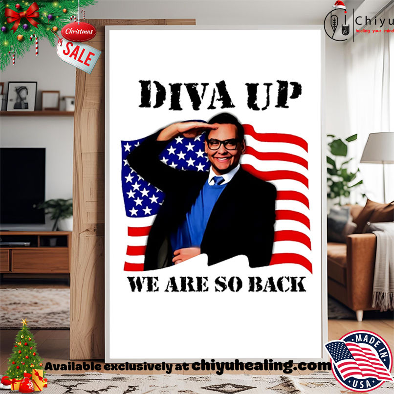 George Santos Diva Up We Are So Back shirt, Hoodie, Sweatshirt, Poster Canvas, Mug, Ornaments