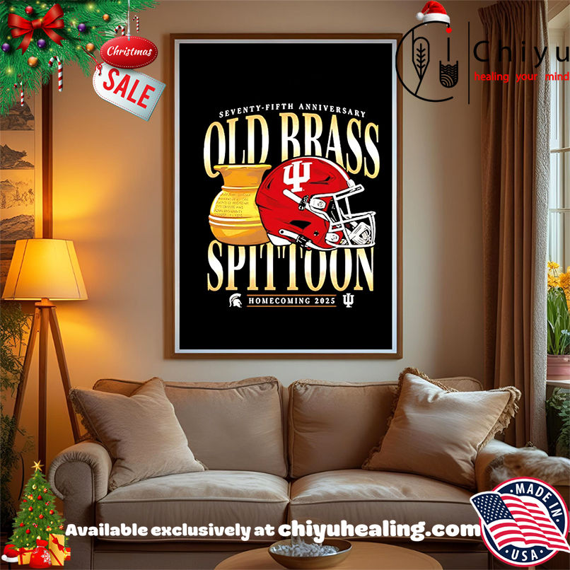 IU Football Old Brass Spittoon Rivalry Homecoming 2025 shirt, Hoodie, Sweatshirt, Poster Canvas, Mug, Ornaments