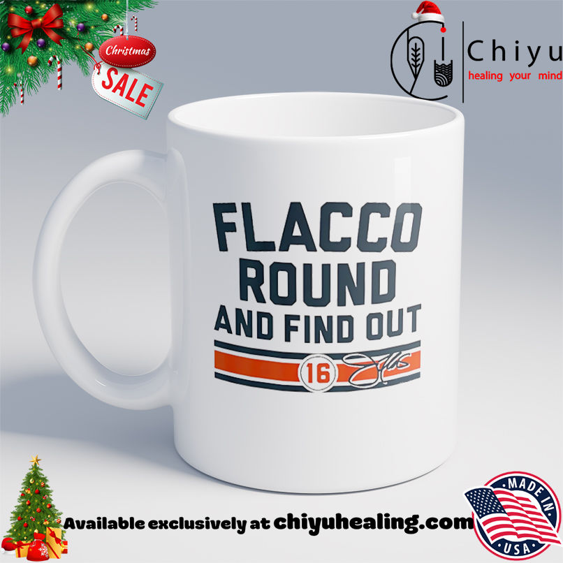 Joe Flacco Round and Find Out Cincinnati Bengals shirt, Hoodie, Sweatshirt, Poster Canvas, Mug, Ornaments