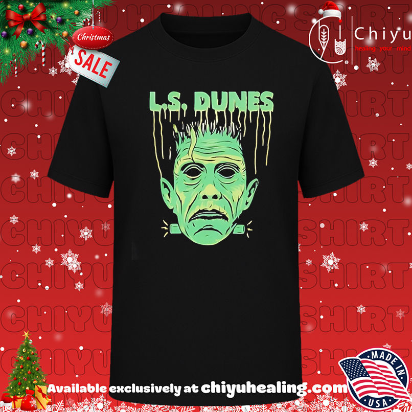 L.S. Franken Dunes Halloween shirt, Hoodie, Sweatshirt, Poster Canvas, Mug, Ornaments