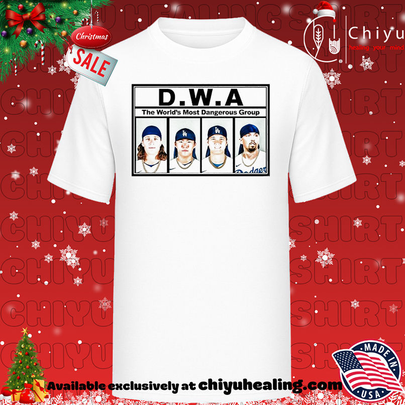 LA Dodgers DWA The World's Most Dangerous Group shirt, Hoodie, Sweatshirt, Poster Canvas, Mug, Ornaments