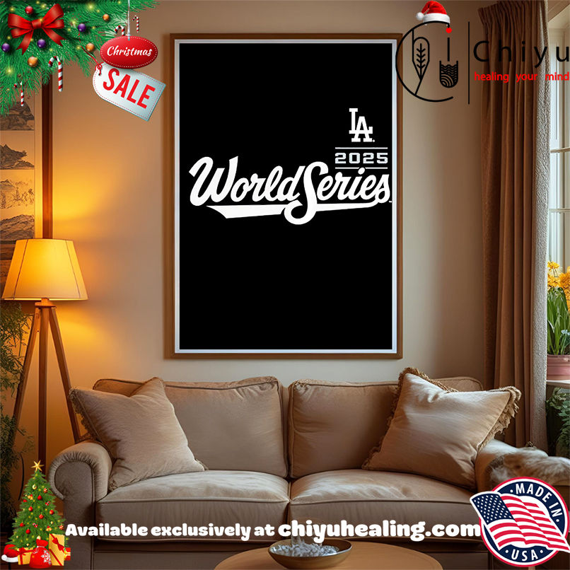 Los Angeles Dodgers 2025 World Series Champions classic shirt, Hoodie, Sweatshirt, Poster Canvas, Mug, Ornaments