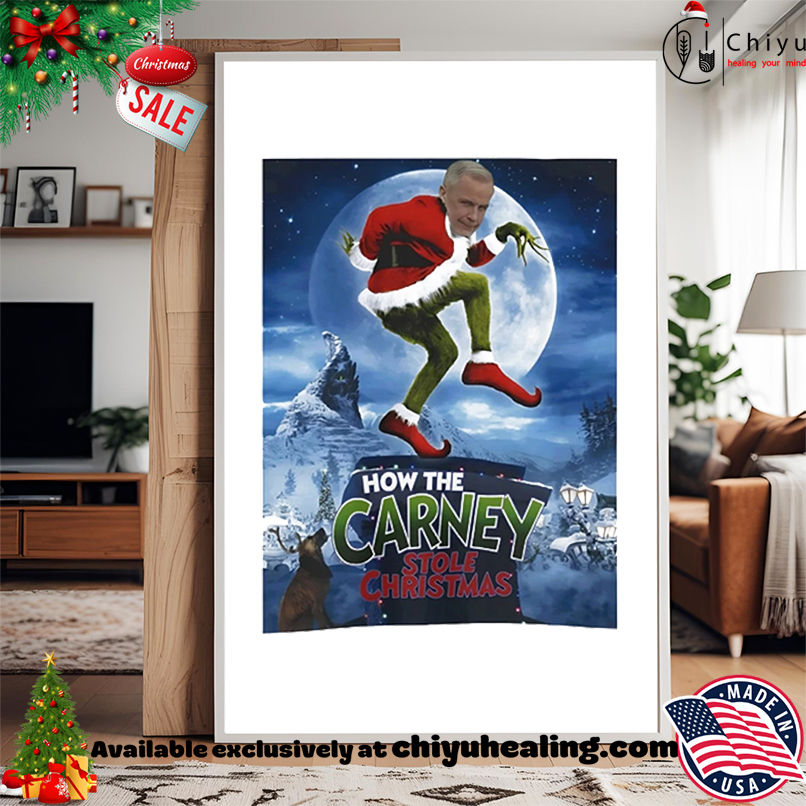 Mark Carney Grinch How The Carney Stole Christmas Parody shirt, Hoodie, Sweatshirt, Poster Canvas, Mug, Ornaments