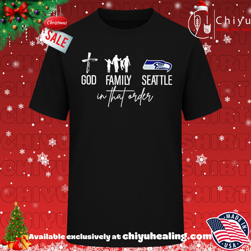 Seattle Seahawks god family Cowboys in that order shirt, Hoodie, Sweatshirt, Poster Canvas, Mug, Ornaments