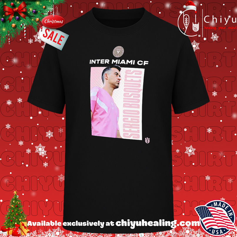 Sergio Busquets Inter Miami CF Graphic shirt, Hoodie, Sweatshirt, Poster Canvas, Mug, Ornaments
