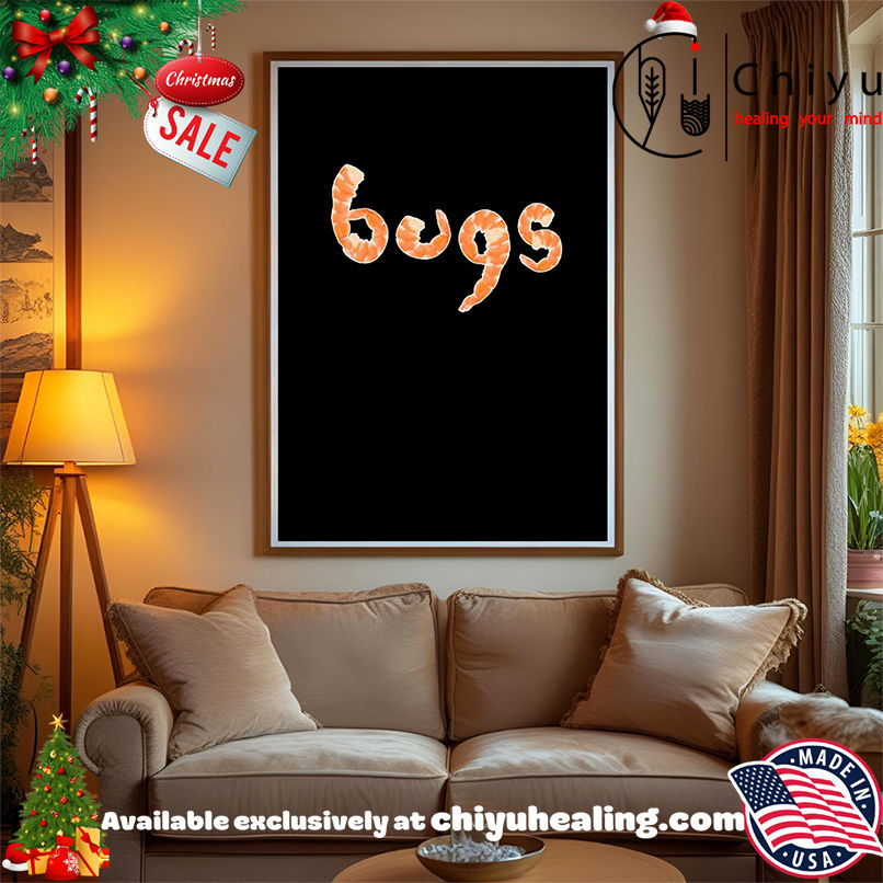 Shrimp Bugs funny shirt, Hoodie, Sweatshirt, Poster Canvas, Mug, Ornaments