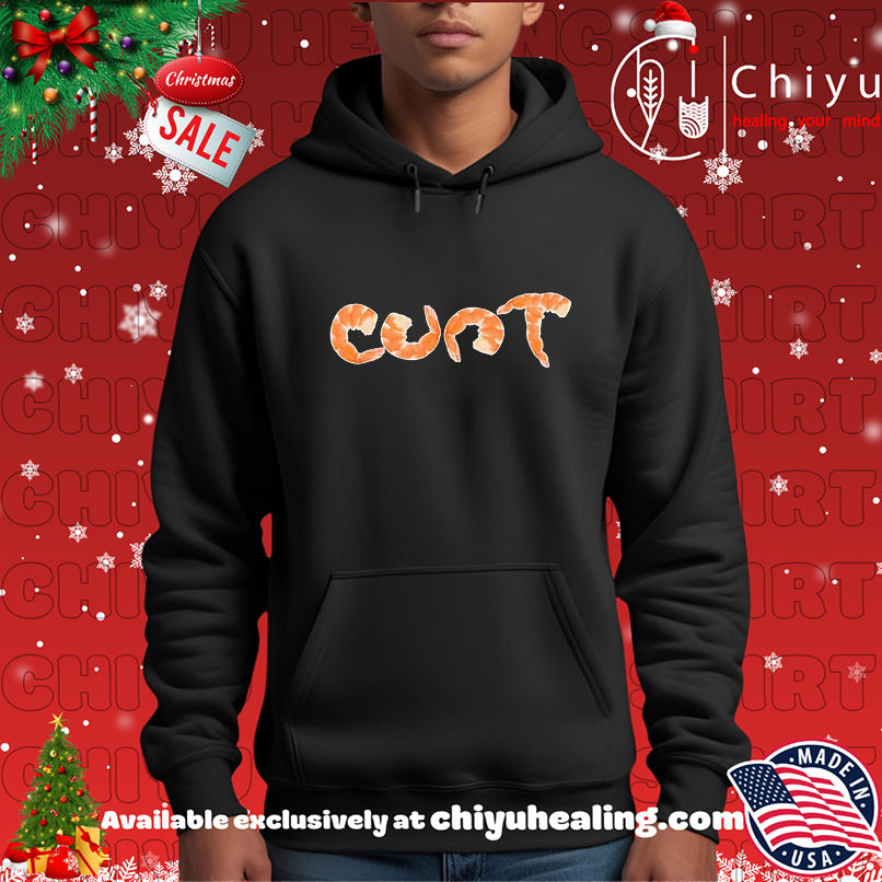 Shrimp Cunt funny shirt Shrimp Cunt funny shirt