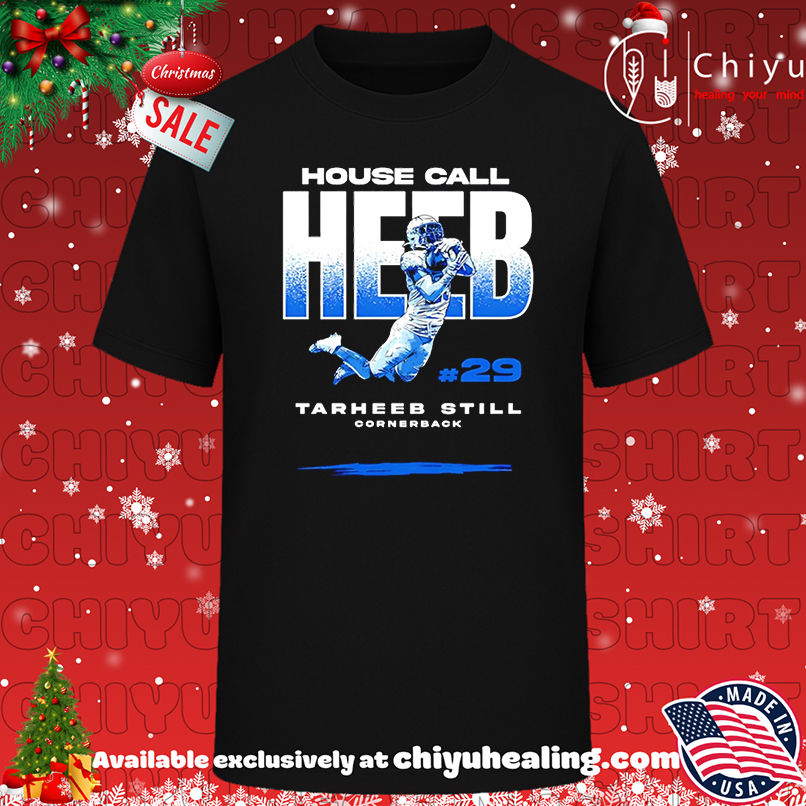 Tarheeb Still Los Angeles Chargers House Call shirt, Hoodie, Sweatshirt, Poster Canvas, Mug, Ornaments