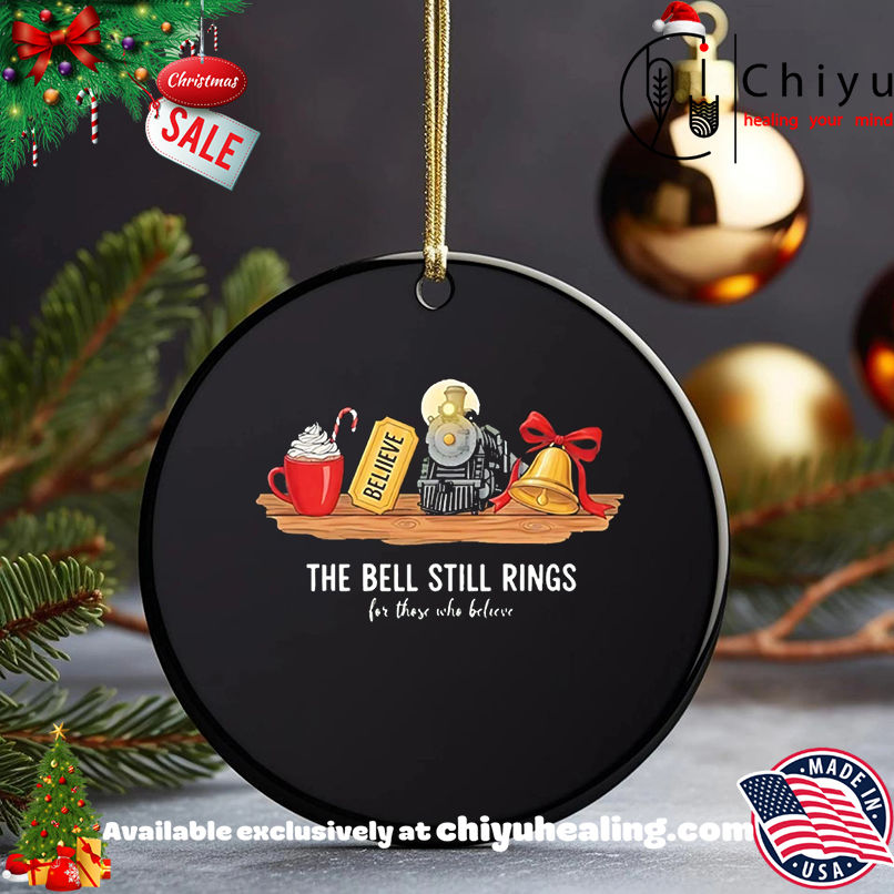 The Bell Still Rings For Those Who Believe shirt, Hoodie, Sweatshirt, Poster Canvas, Mug, Ornaments