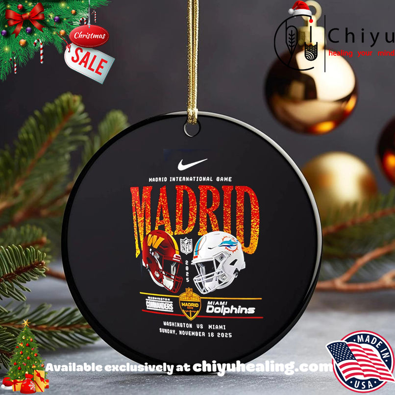 Washington Commanders vs Miami Dolphins International Games Madrid 2025 helmets shirt, Hoodie, Sweatshirt, Poster Canvas, Mug, Ornaments