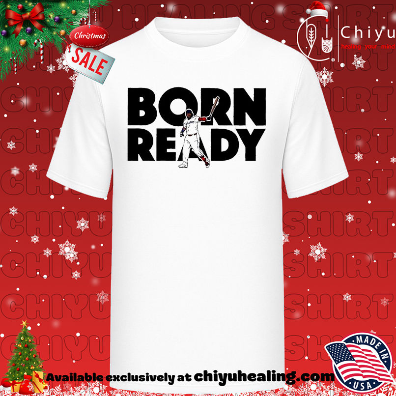 2025 Vladimir Guerrero Jr Born Ready Shirt, Hoodie, Sweatshirt, Poster Canvas, Mug, Ornaments