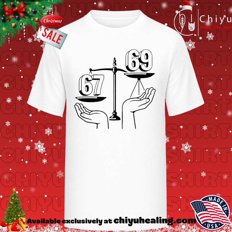 67 vs 69 balance of justice graphic shirt, Hoodie, Sweatshirt, Poster Canvas, Mug, Ornaments