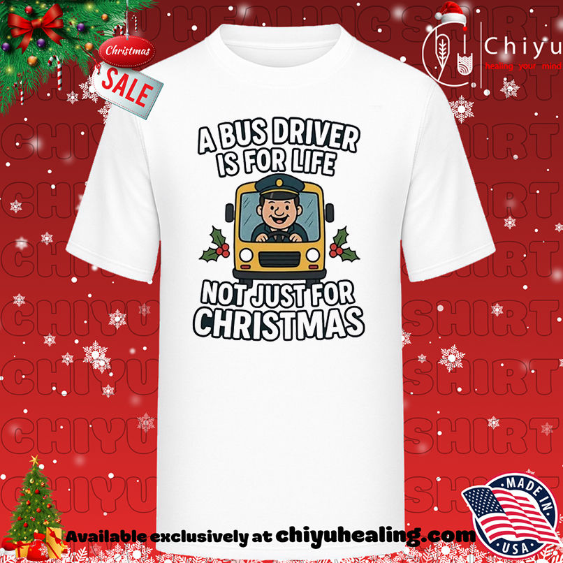 A bus driver is for life not just for T-shirt, Hoodie, Sweatshirt, Poster Canvas, Mug, Ornaments