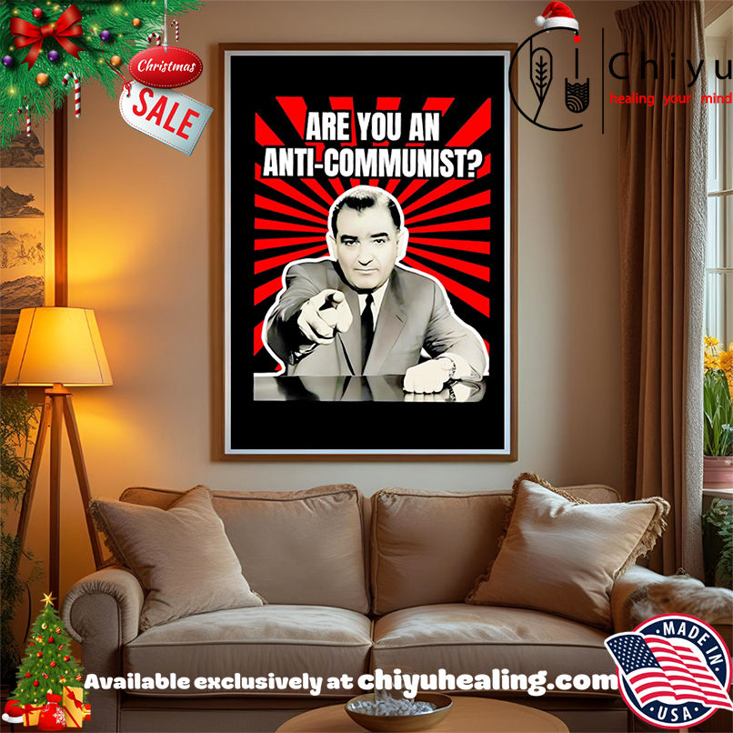 Are You An Anti-Communist retro shirt, Hoodie, Sweatshirt, Poster Canvas, Mug, Ornaments