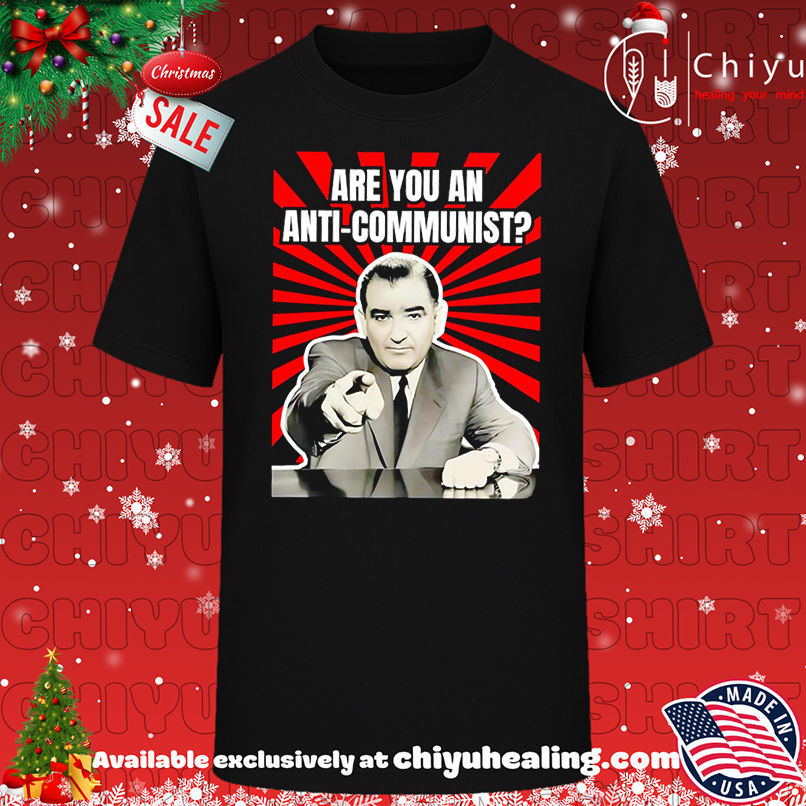 Are You An Anti-Communist retro shirt, Hoodie, Sweatshirt, Poster Canvas, Mug, Ornaments