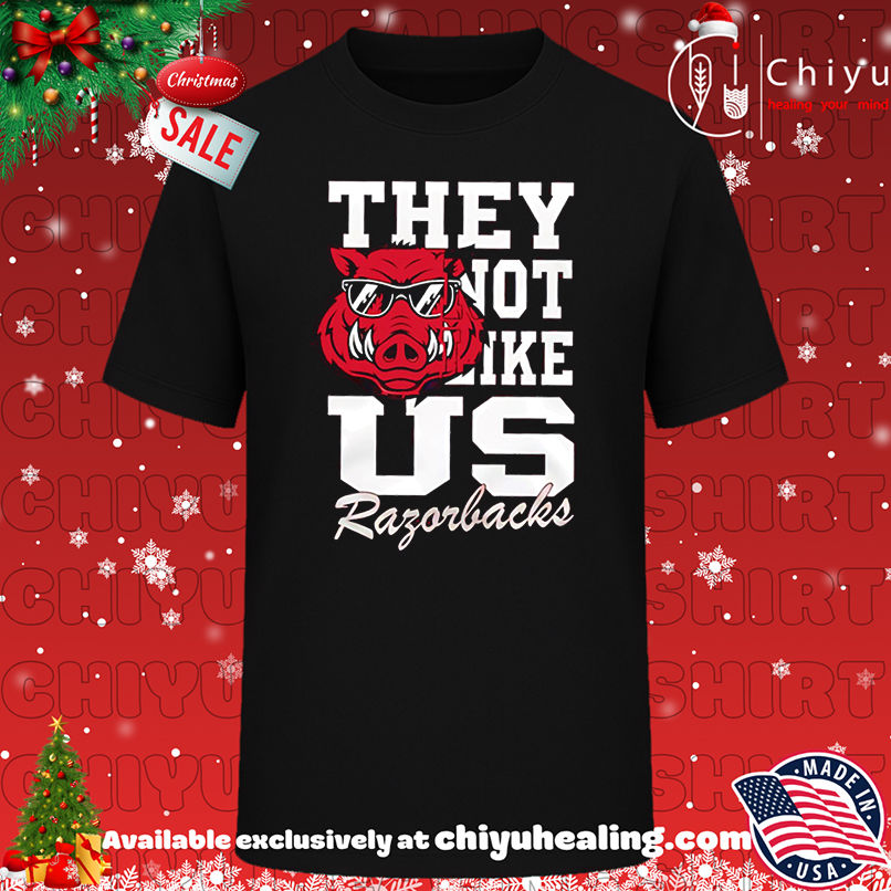 Arkansas Razorbacks 2025 NCAA They Not Like US shirt, Hoodie, Sweatshirt, Poster Canvas, Mug, Ornaments