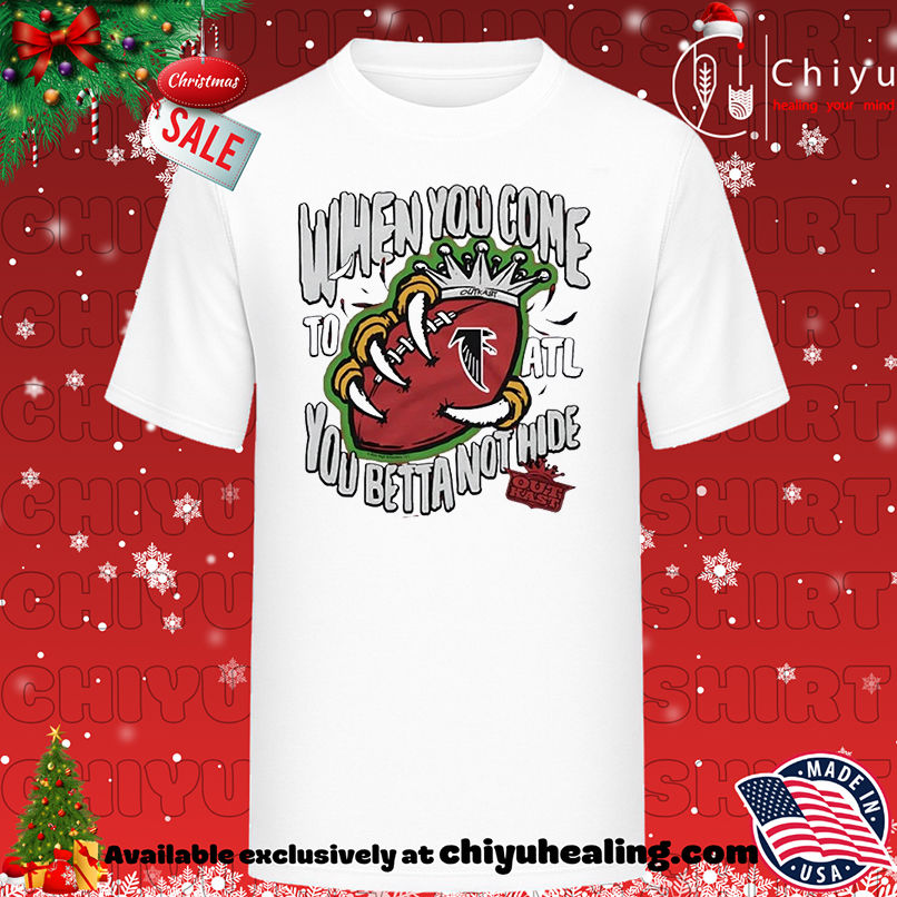 Atlanta Falcons x OutKast When You come You Better Not Hide T-shirt, Hoodie, Sweatshirt, Poster Canvas, Mug, Ornaments